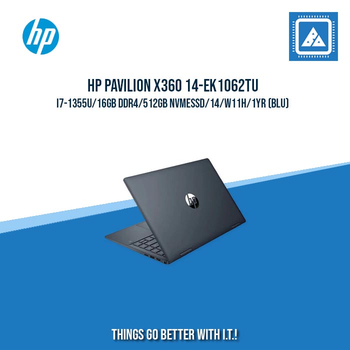 HP PAVILION x360 14-EK1062TU i7-1355U/16GB DDR4/512GB NVMeSSD | BEST FOR FREELANCER AND STUDENT LAPTOP HP PAVILION x360 14-EK1062TU i7-1355U/16GB DDR4/512GB NVMeSSD | BEST FOR FREELANCER AND STUDENT LAPTOP